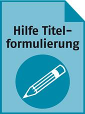 Titelformulierung_Formblatt.jpg